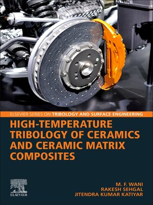 cover image of High-Temperature Tribology of Ceramics and Ceramic Matrix Composites